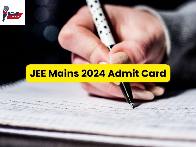 JEE Mains 2024 Admit Cards Released